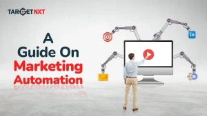 A Guide On Marketing Automation