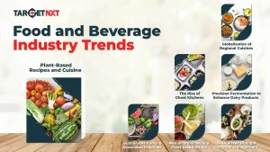 Food and Beverage Industry Trends to Watch