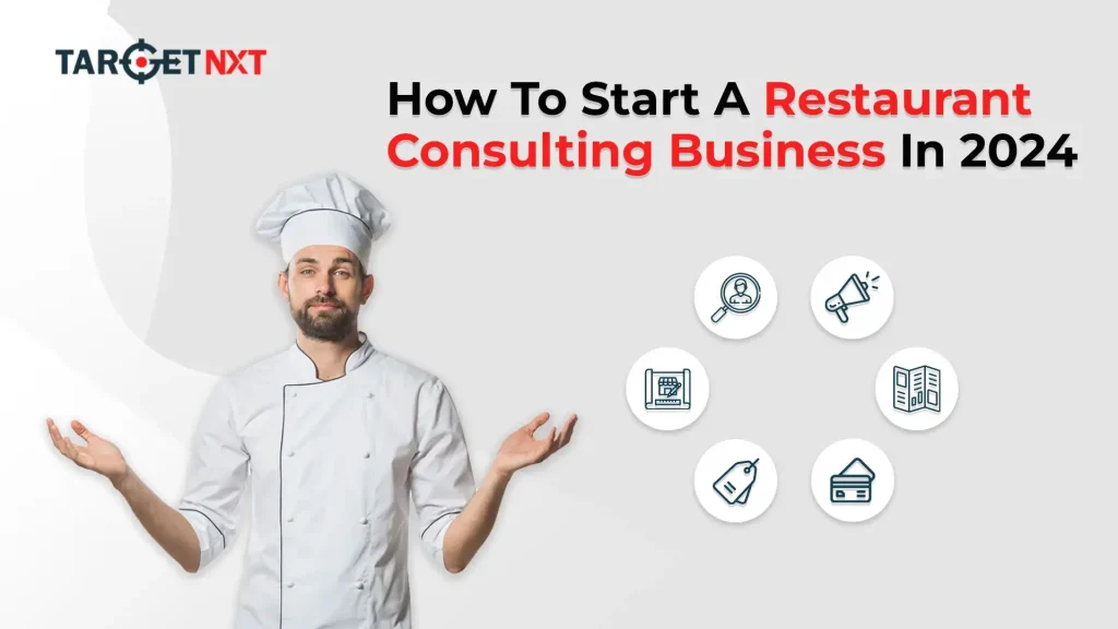 Start A Restaurant Consulting Business
