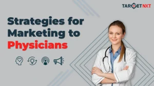 Marketing to Physicians