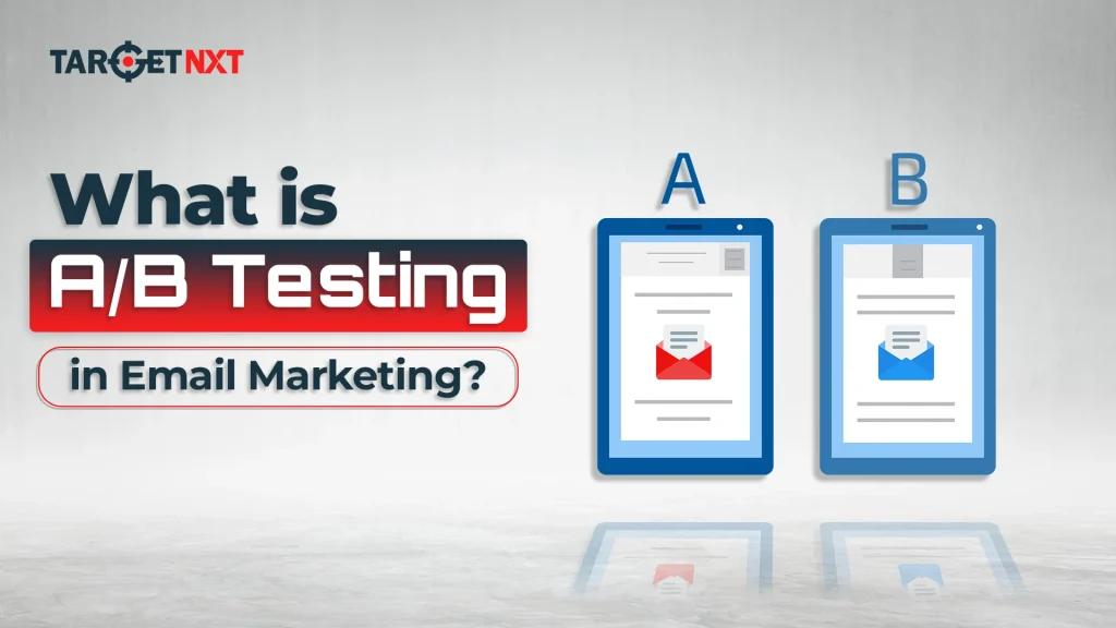 What Is AB Testing In Email Marketing