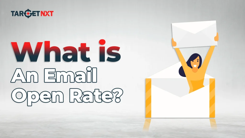 What Is An Email Open Rate