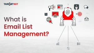 What Is Email List Management