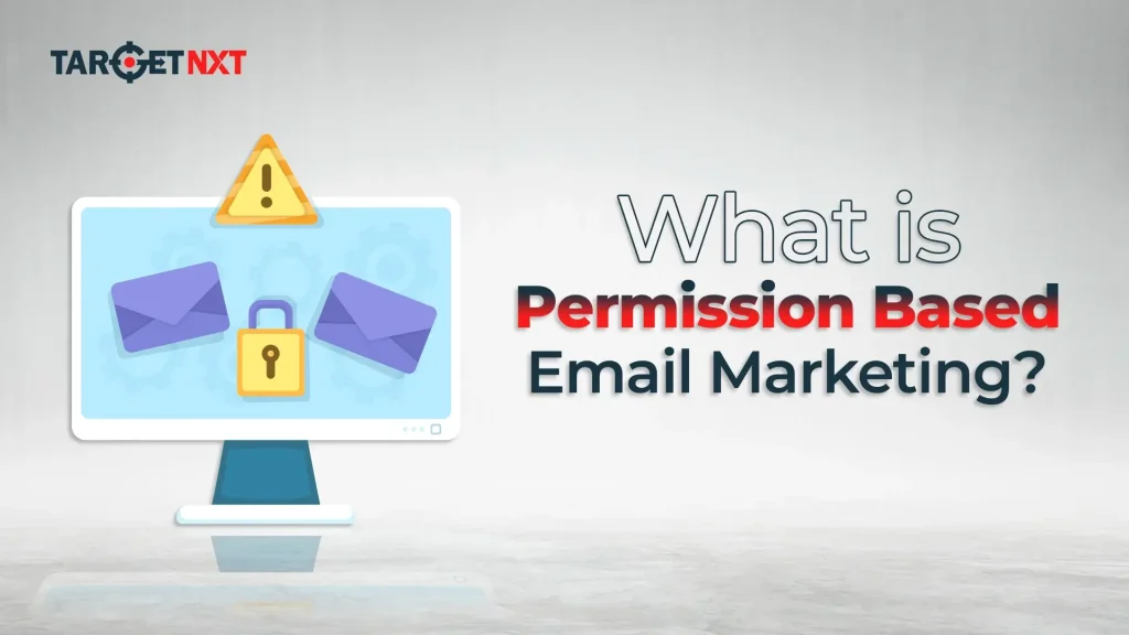 What Is Permission Based Email Marketing